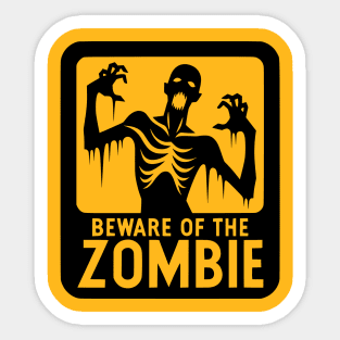 Beware of the Zombie Sign Black Sticker